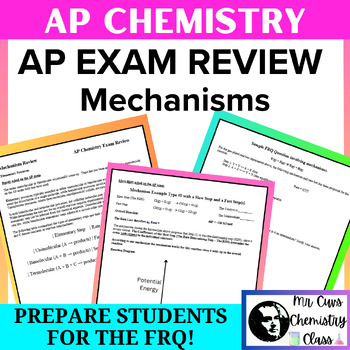 Preview of Advanced Placement AP Chemistry Exam Review - Kinetics Mechanisms!