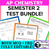 Advanced Placement AP Chemistry Semester 2 Exam Test BUNDL