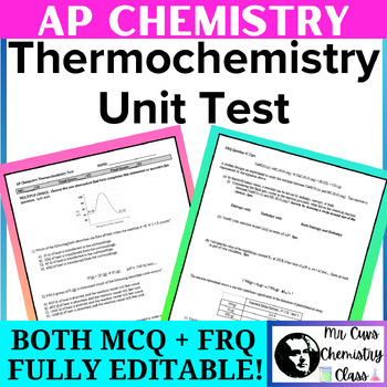 Preview of Advanced Placement AP Chemistry Thermochemistry Thermodynamics Unit Exam Test