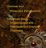 Advanced Punctuation - PowerPoints and Handouts