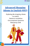 Advanced Shopping Idioms in English PPT