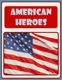 Advanced Studies: American Heroes