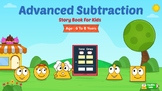 Advanced Subtraction : Math Story Book for Kids Aged 6 to 8