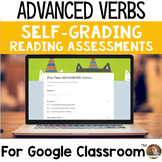 Advanced Verbs SELF-GRADING Assessments for Google Classroom