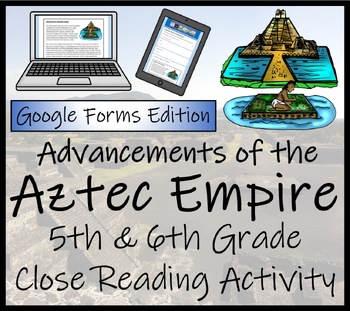 Preview of Advancements of Aztec Empire Close Reading Digital & Print | 5th & 6th Grade