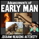 Advancements of Early Man