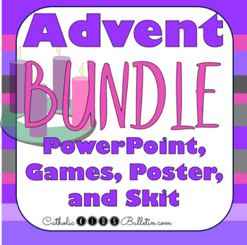 Preview of Advent Bundle: PowerPoint, Poster, Games, Activities, Reader Theater: Fun & Easy