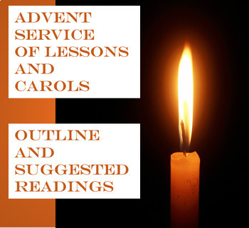 Preview of Advent Service of Lessons and Carols Outline and Suggested Readings Format