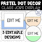 Pastel Dot Class Jobs Display