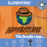 Adventure - ELEMENTARY BUNDLE - Printable & Digital Activities