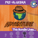 Adventure - PRE-ALGEBRA BUNDLE - Printable & Digital Activities