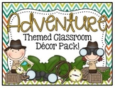 Adventure Themed Classroom Decor Pack!
