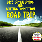 Adventure Writing Project: Road Trip Dice Simulation