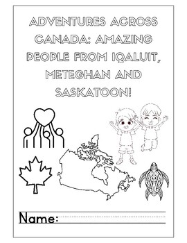 Preview of Adventures Across Canada: Amazing People from Iqaluit, Meteghan and Saskatoon