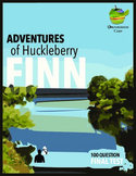 Adventures of Huckleberry Finn Final Test