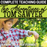 The Adventures of Tom Sawyer Novel Study Unit - 150+ Pages
