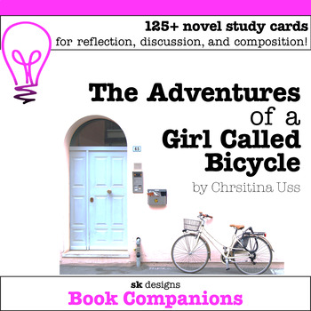 Preview of Adventures of a Girl Called Bicycle Novel Study class and distance learning