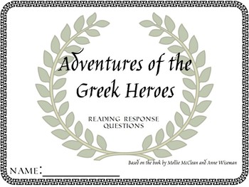 Preview of Adventures of the Greek Heroes: Reading Response Questions