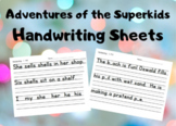 Adventures of the Superkids Handwriting Sheets (1st Grade)