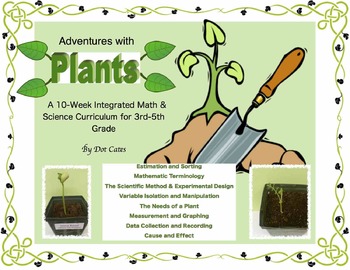 Preview of Adventures with Plants! 10-Week Common Core Math & Science Curriculum (Gr. 3-6)