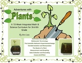 Adventures with Plants! 10-Week Common Core Math & Science