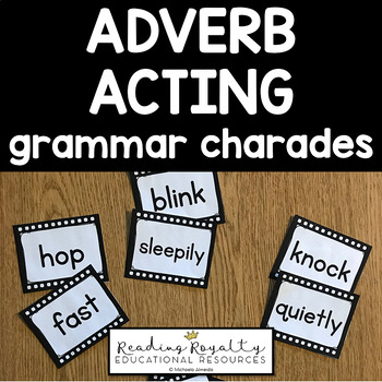 Preview of Adverb Acting - Grammar Charades!