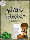 Adverb Detector (A Worksheet)
