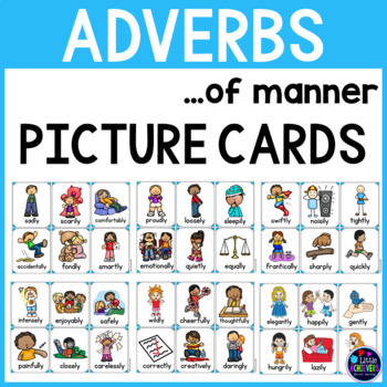 Preview of Adverb Picture Cards (Adverbs of manner Activities)