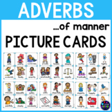 Adverb Picture Cards (Adverbs of manner Activities)