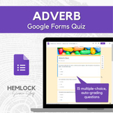 Adverb Quiz in Google Forms