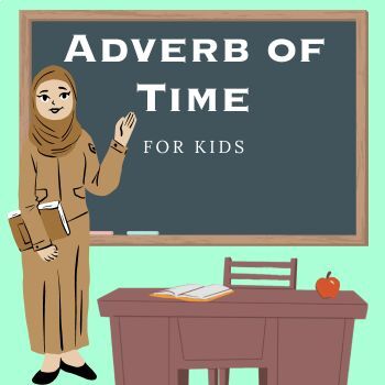 Preview of Adverb of Time Printable Worksheets
