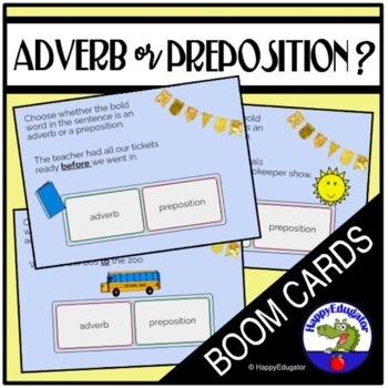 Preview of Adverb or Preposition - Correct Part of Speech BOOM CARDS