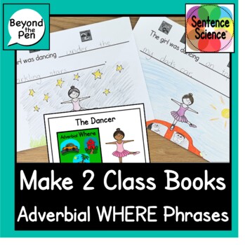 Preview of Adverbial Where Phrases Class Book Sentence Science Friendly