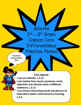 Preview of Adverbs: 2nd-3rd Grade Differentiated Practice Worksheets