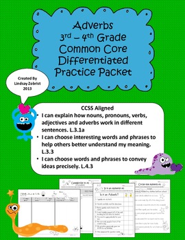 Preview of Adverbs: 3rd - 4th Grade Common Core Differentiated Worksheet Packet