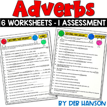 Preview of Adverbs Worksheets and Grammar Practice: 6 Practice Worksheets and 1 Assessment