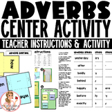 Adverbs Center - Sorting When, Where, How | 4th Grade | L.