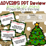 Adverbs Christmas Themed PowerPoint Review