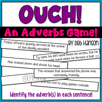 Preview of Adverbs Game for 3rd, 4th, and 5th Grades: OUCH Game for Small Groups