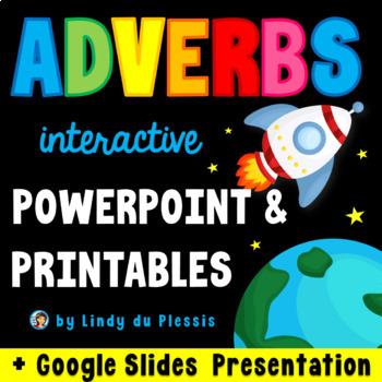 Preview of Adverbs PowerPoint / Google Slides, Worksheets, Posters, & More!