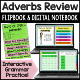 Adverbs Review Digital Notebook & Grammar Flipbook