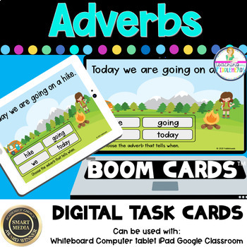 Preview of Adverbs That Tell When BOOM CARDS Distance Learning