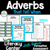 Adverbs That Tell When Hands-On Literacy | Grammar Center 