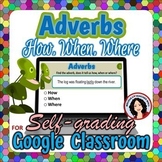 Adverbs and Their Function Google Classroom Digital File D