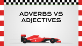 Adverbs vs Adjectives Interactive Assessment