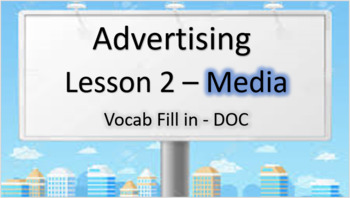 Preview of Advertising Les 2 – Media Vocab Fill-in - DOC
