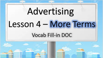 Preview of Advertising - Lesson 4 - Vocab fill in DOC