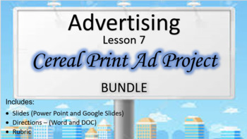 Preview of Advertising Lesson 7 – Cereal Print Ad Project – Bundle