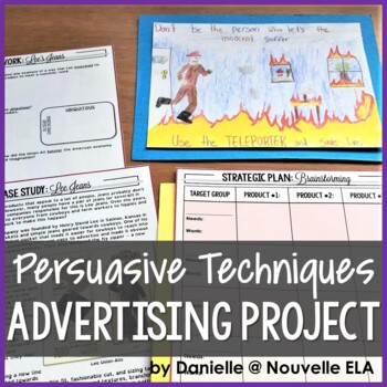 Preview of Persuasive Techniques Media Literacy Advertisement Project - Persuasive Writing