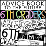 Advice Book to the Future 6th Graders